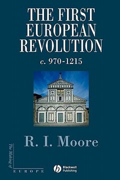 portada the first european revolution: 970-1215