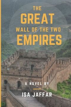 portada The Great Wall of the Two Empires