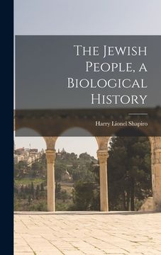 portada The Jewish People, a Biological History