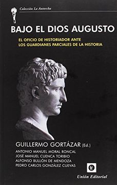 portada Bajo el Dios Augusto (in Spanish)