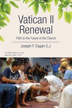 portada Vatican II Renewal, Path to the Future of the Church: Na (in English)