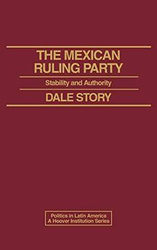 portada The Mexican Ruling Party: Stability and Authority 