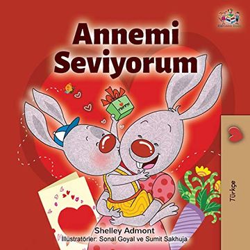 portada I Love my mom: Annemi Seviyorum (Turkish Bedtime Collection) (in Turco)