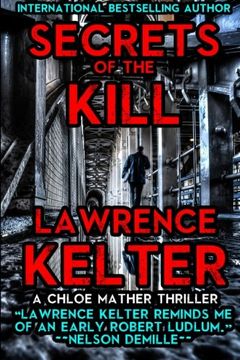 portada Secrets of the Kill: A Chloe Mather Thriller (Volume 1)