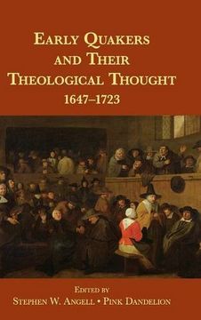 portada Early Quakers and Their Theological Thought (en Inglés)