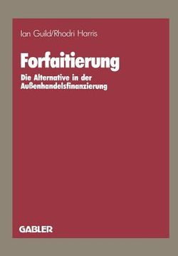 portada Forfaitierung: Die Alternative in Der Außenhandelsfinanzierung (en Alemán)