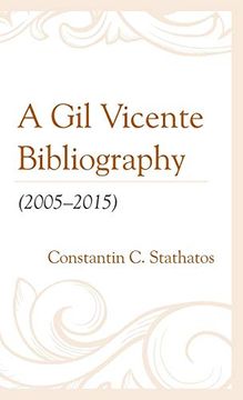 portada A gil Vicente Bibliography (2005–2015) (en Inglés)