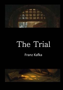portada The Trial: Der Process (Classic Franz Kafka - English Translation) (en Inglés)