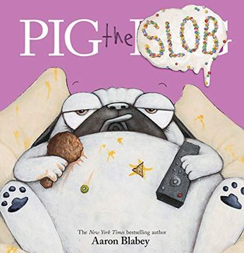 portada Pig the Slob (Pig the Pug) 