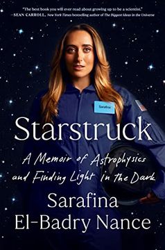 portada Starstruck: A Memoir of Astrophysics and Finding Light in the Dark (in English)