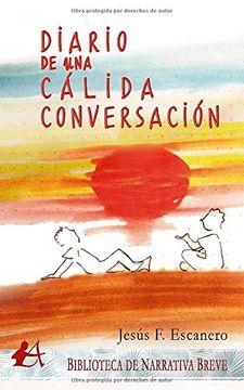 portada Diario de una Cálida Conversación (in Spanish)