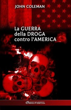 portada La guerra della droga contro l'America (in Italian)