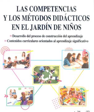 portada Las Competencias y los Métodos Didácticos en el Jardín de Niños / 3 ed.