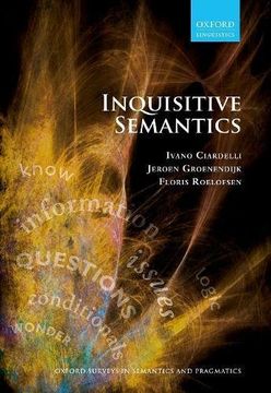 portada Inquisitive Semantics (Oxford Surveys in Semantics and Pragmatics) 