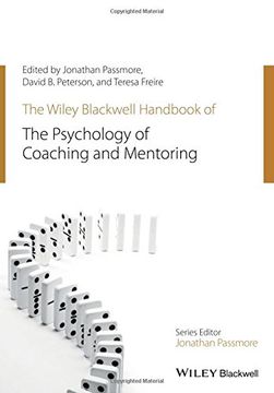 portada Wiley-blackwell Handbook of the Psychology of Coaching and M (Wiley-Blackwell Handbooks in Organizational Psychology)