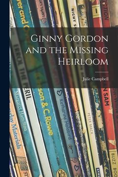 portada Ginny Gordon and the Missing Heirloom (in English)