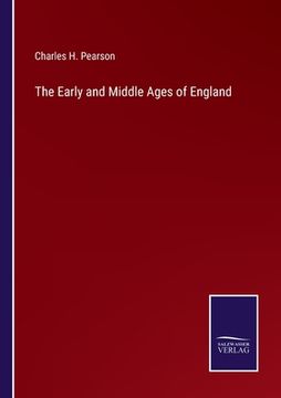 portada The Early and Middle Ages of England (en Inglés)