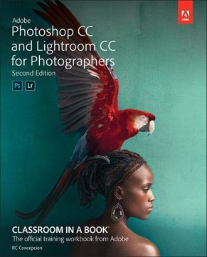 portada Adobe Photoshop cc and Lightroom cc for Photographers Classroom in a Book (en Inglés)