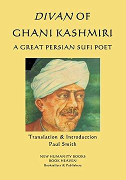 portada Divan of Ghani Kashmiri: A Great Persian Sufi Poet (en Inglés)