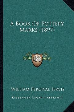 portada a book of pottery marks (1897)