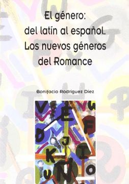 portada El género: del latín al español: los nuevos géneros del Romance
