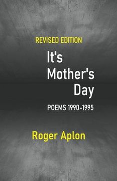 portada It's Mother's Day: Poems 1990-1995 (en Inglés)