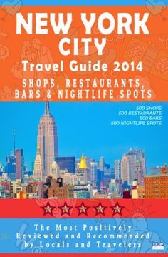 portada New York City Travel Guide 2014: Shops, Restaurants, Bars and Nightlife in New York (City Travel Guide / Dining & Shopping) 2014