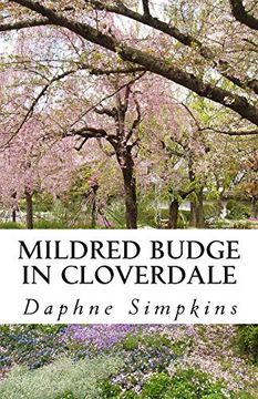 portada Mildred Budge in Cloverdale: 1 (The Adventures of Mildred Budge) (en Inglés)