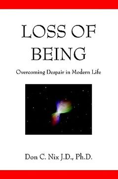 portada loss of being: overcoming despair in modern life (en Inglés)