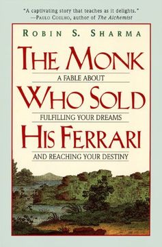 portada The Monk who Sold his Ferrari: A Fable About Fulfilling Your Dreams and Reaching Your Destiny (libro en Inglés)