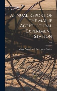 portada Annual Report of the Maine Agricultural Experiment Station; 1889 (in English)