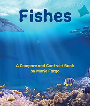 portada Fishes: A Compare and Contrast Book (en Inglés)