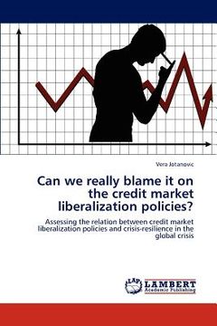portada can we really blame it on the credit market liberalization policies? (in English)