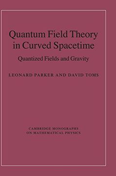 portada Quantum Field Theory in Curved Spacetime Hardback: Quantized Fields and Gravity (Cambridge Monographs on Mathematical Physics) (en Inglés)