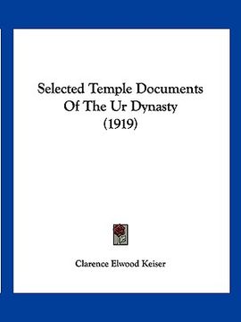 portada selected temple documents of the ur dynasty (1919) (en Inglés)