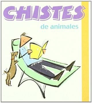portada Chistes De Animales (Los libros del buen humor)