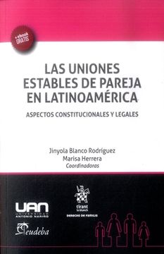 portada Las Uniones Estables De Pareja En Latinoamérica: Aspectos Constitucionales Y Legales (derecho De Familia) (in Spanish)