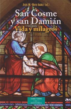 portada San Cosme y san Damian: Vida y Milagros (in Spanish)