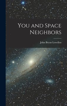 portada You and Space Neighbors (en Inglés)
