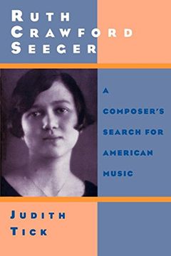 portada Ruth Crawford Seeger: A Composer'S Search for American Music (in English)