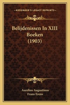 portada Belijdenissen In XIII Boeken (1903)