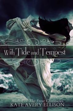 portada With Tide and Tempest (en Inglés)