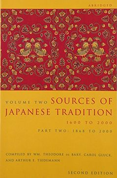 portada Sources of Japanese Tradition, Volume 2: 1600 to 2000; Part 2: 1868 to 2000 (Introduction to Asian Civilizations) (Pt. 2) (en Inglés)