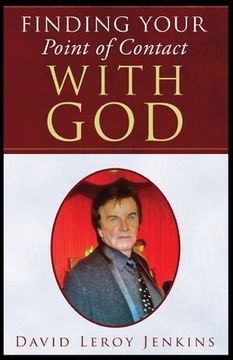 portada Finding Your Point of Contact With God (en Inglés)