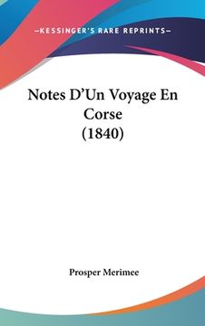 portada Notes D'Un Voyage En Corse (1840) (en Francés)