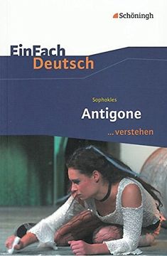 portada Einfach Deutsch. Verstehen. Interpretationshilfen: Einfach Deutsch. Verstehen. Sophokles. Antigone (en Alemán)