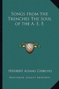 portada songs from the trenches the soul of the a. e. f. (en Inglés)