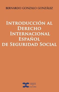 portada Introduccion al Derecho Internacional Espanol de Seguridad Social