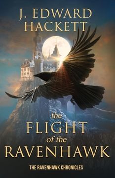 portada The Flight of the Ravenhawk (en Inglés)