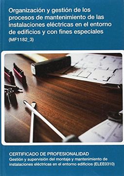 Libro Organización Y Gestión De Los Procesos De Mantenimiento De Las ...